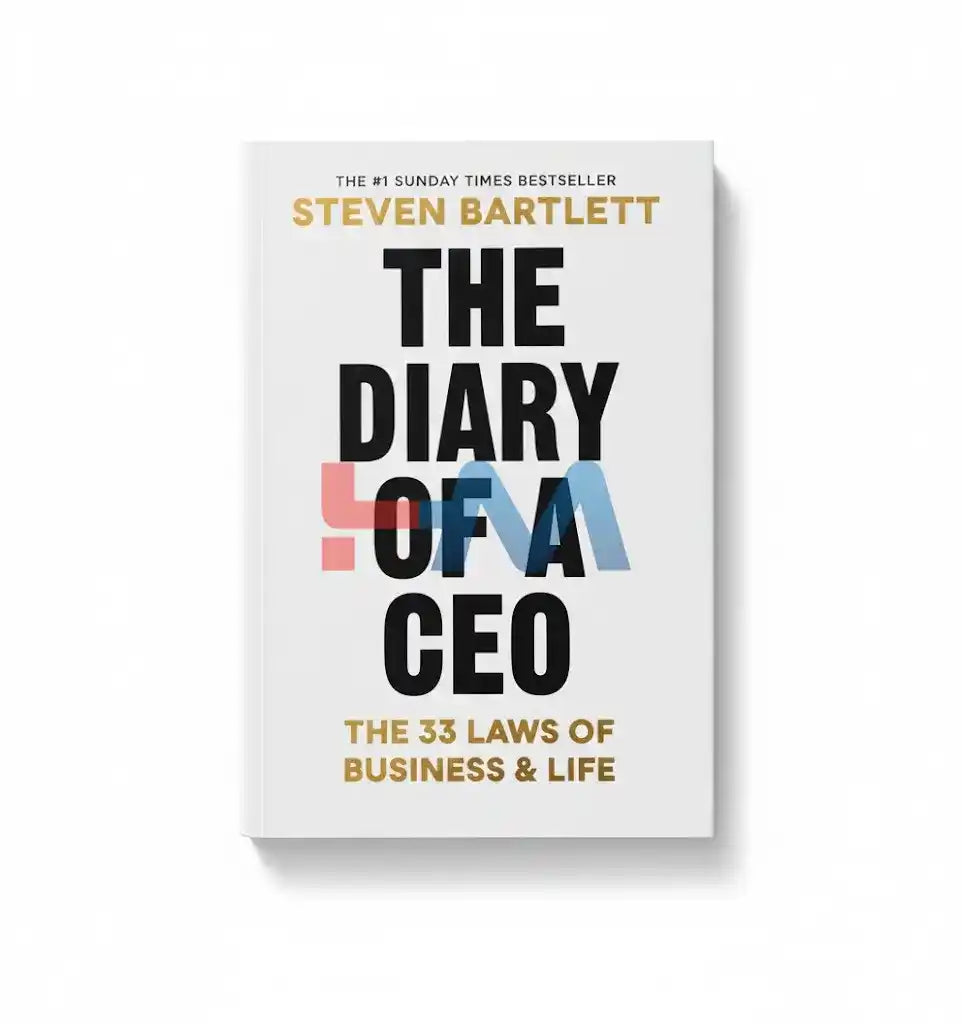 The Diary of a CEO(The 33 Laws of Business and Life) by Steven Bartlett