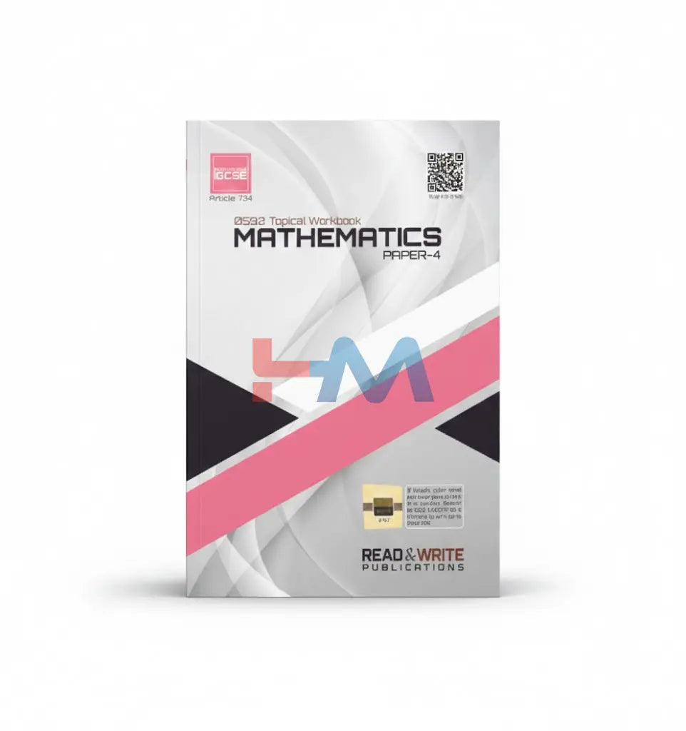 734 Mathematics IGCSE Paper-4 Extended Topical Workbook