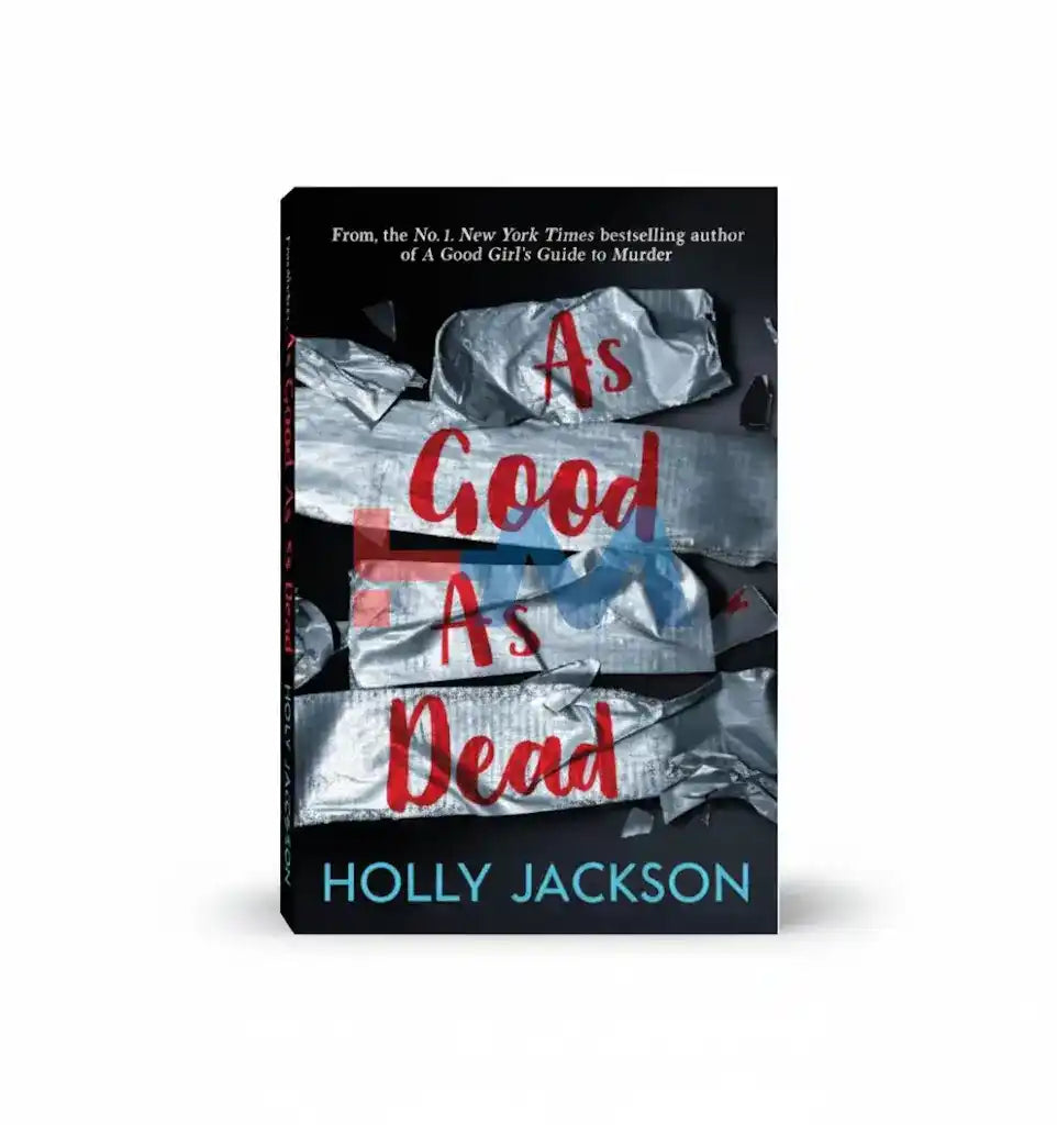 As Good As Dead Novel By Holly Jackson