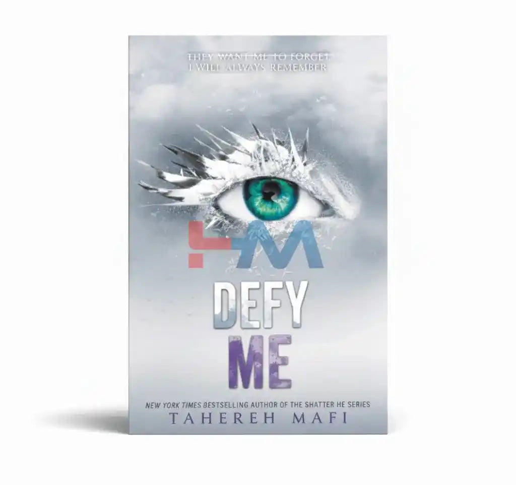 Defy Me Novel by Tahereh Mafi