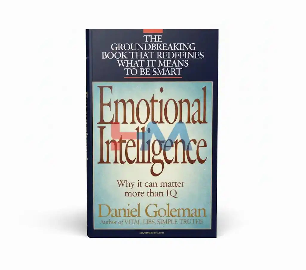Emotional Intelligence Novel By Daniel Goleman