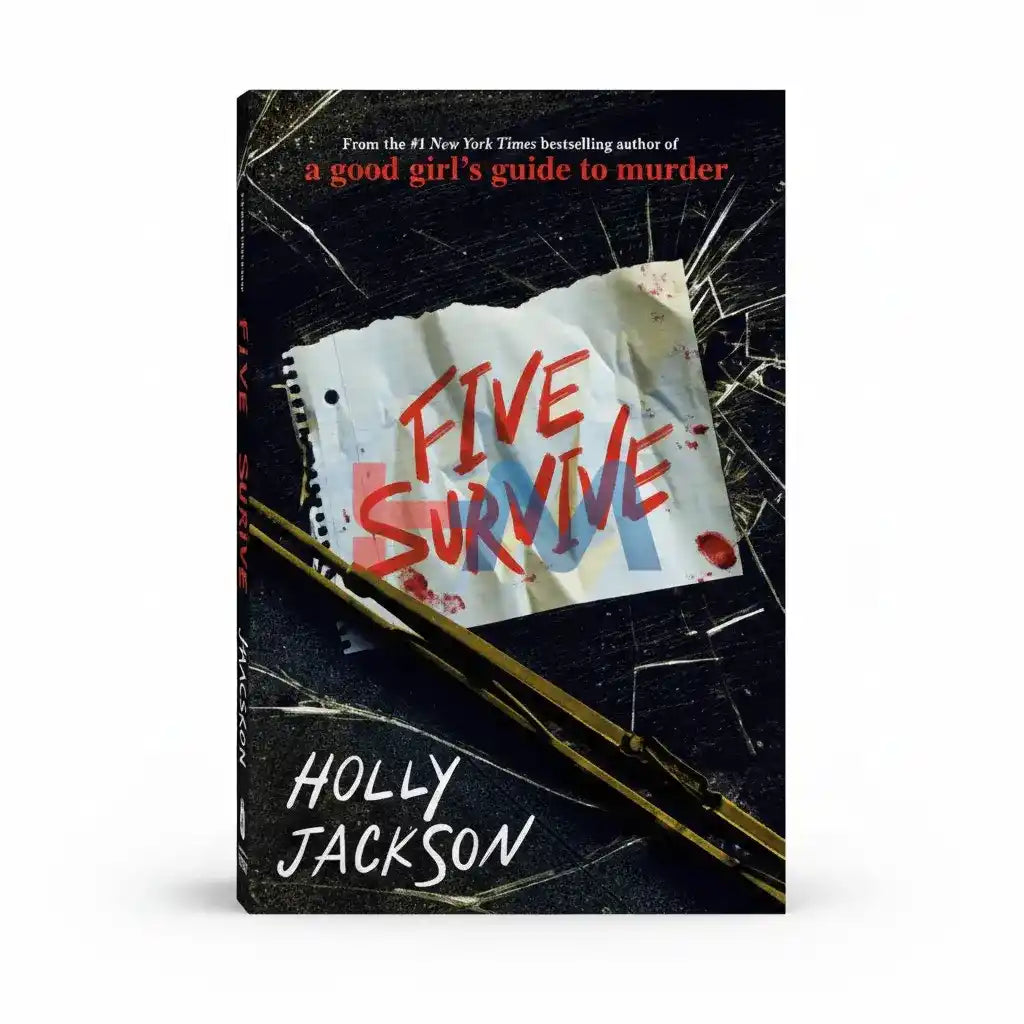 Five Survive Novel By Holly Jackson