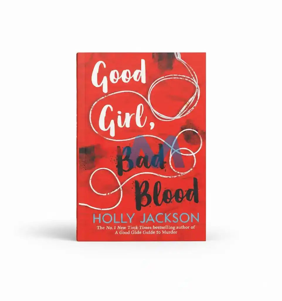 Good Girl Bad Blood By Holly Jackson