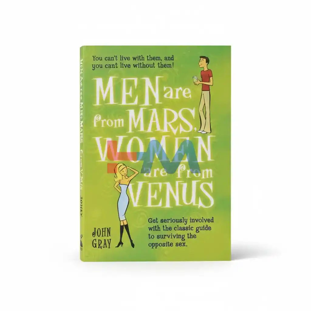 Men Are from Mars Women Are from Venus Novel By John Gray