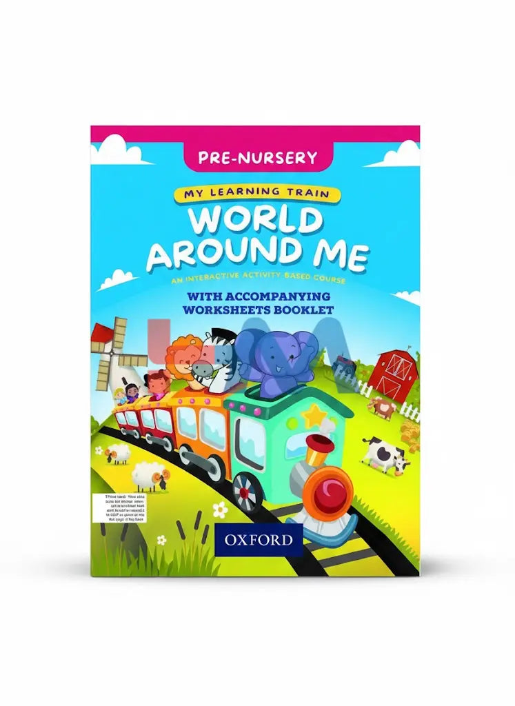 My Learning Train World Around Me Pre-Nursery Book