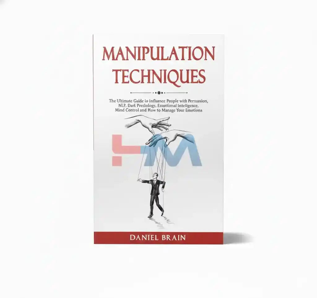 Manipulation Techniques Novel By Daniel Brain