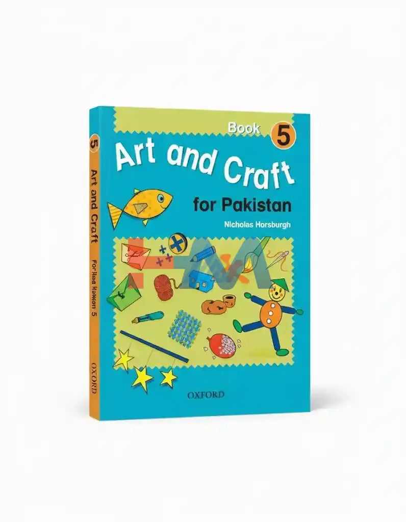 Art & Craft For Pakistan Book 5