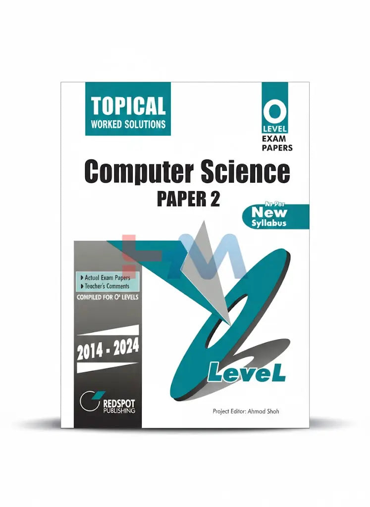 O Level Computer Science Paper 2 Topical Worked Solution