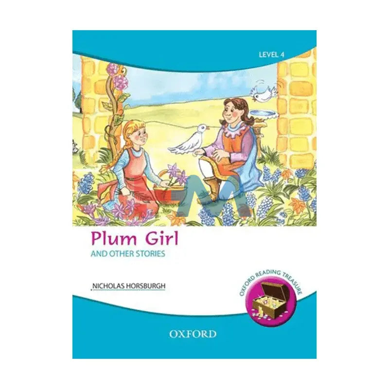 Oxford Reading Treasure:Plum Girl And Other Stories