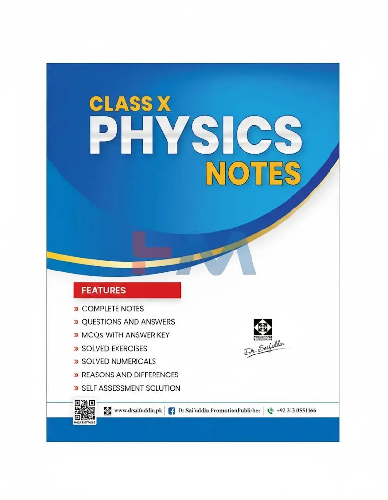 Physics Notes For Class X (Dr Saifuddin)