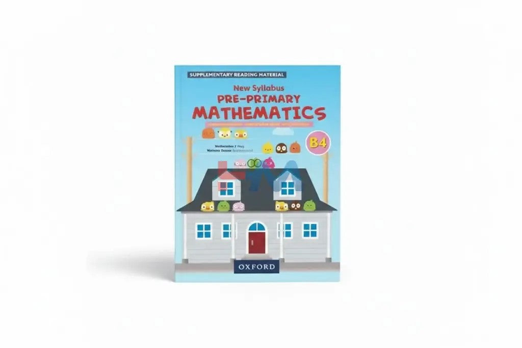 Oxford New Syllabus Pre Primary Math B4