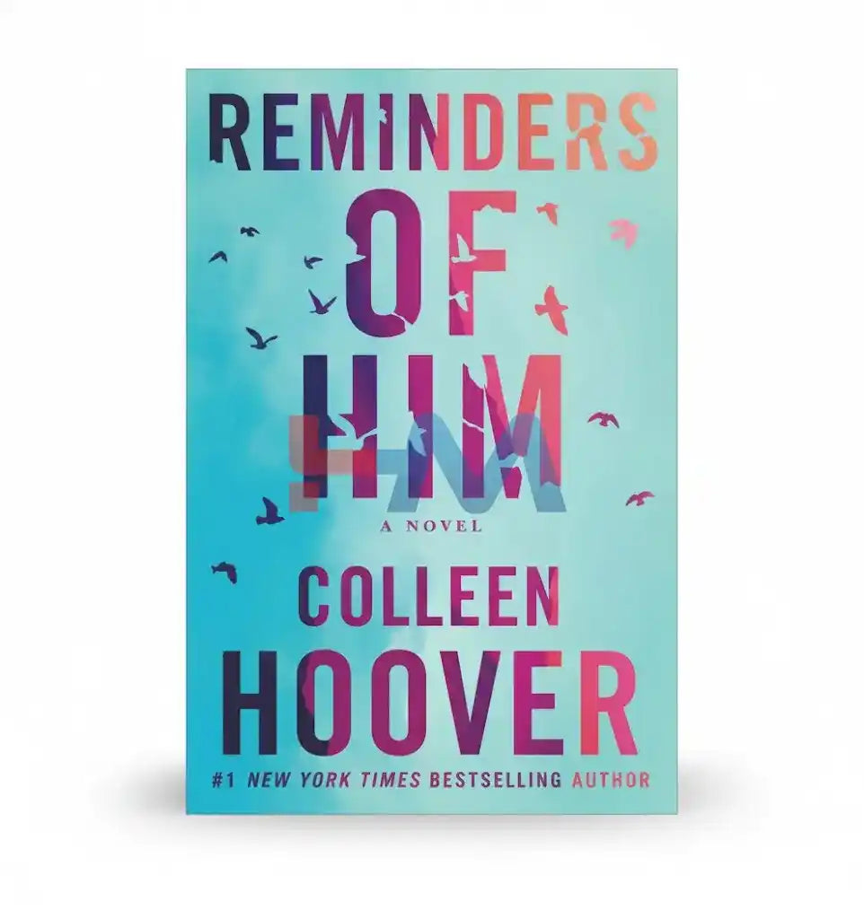 Reminders Of Him Novel By Colleen Hoover