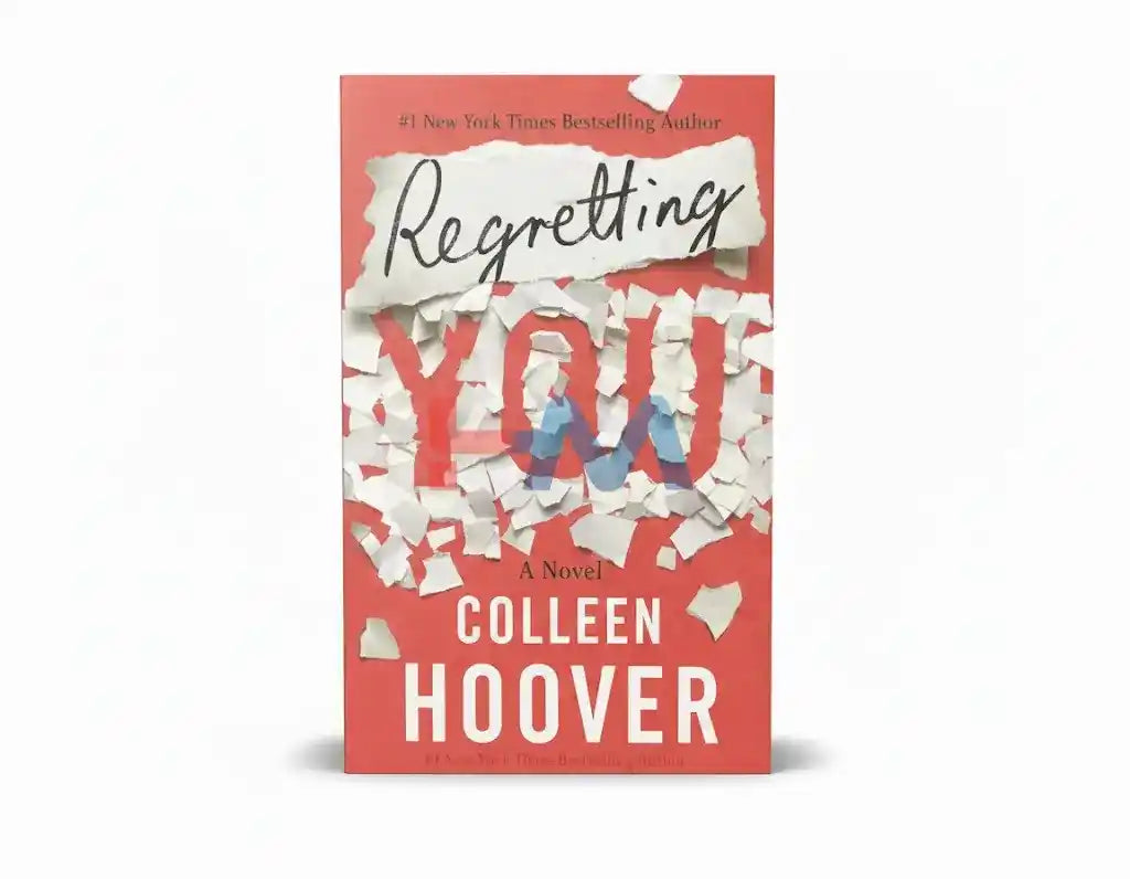 Regretting You Novel By Colleen Hoover