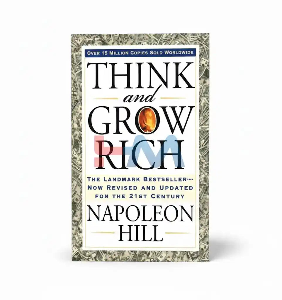 Think And Grow Rich Novel by Napoleon Hill