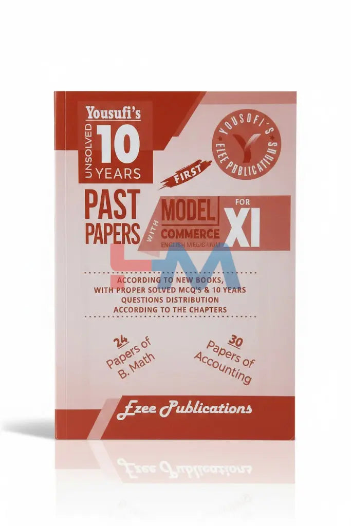 Yousufi's 10 Years Unsloved Past Papers XI Commerce