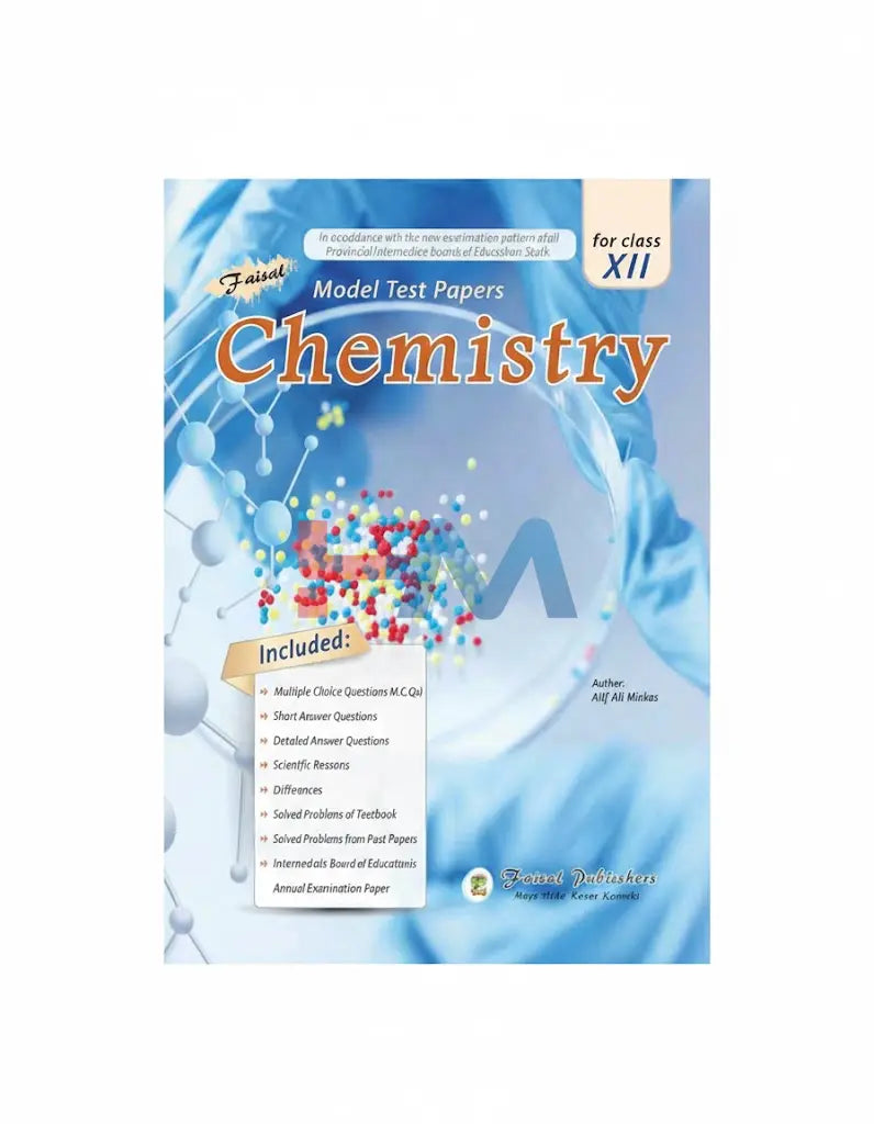Chemistry Faisal Model Test Paper For Class XII