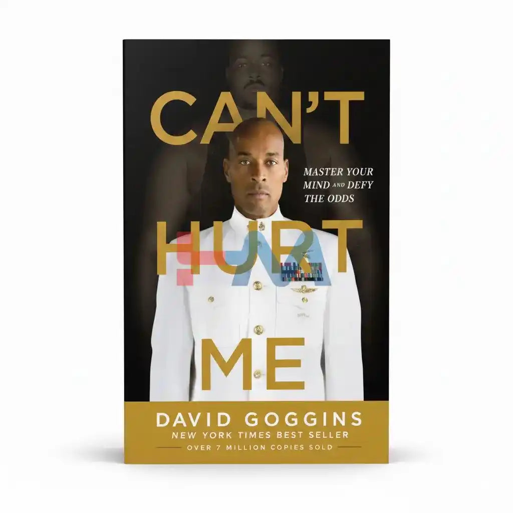 Can't Hurt Me Novel By David Goggins