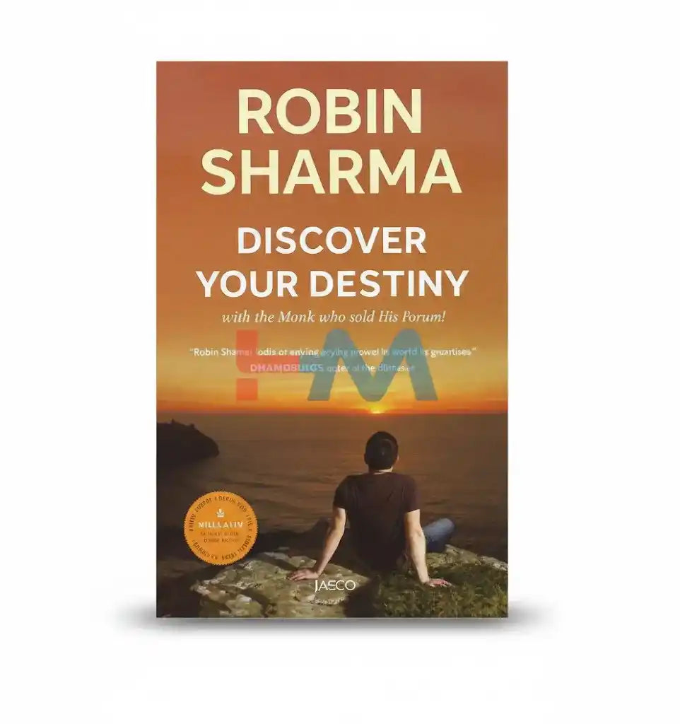 Discover Your Destiny Novel by Robin Sharma