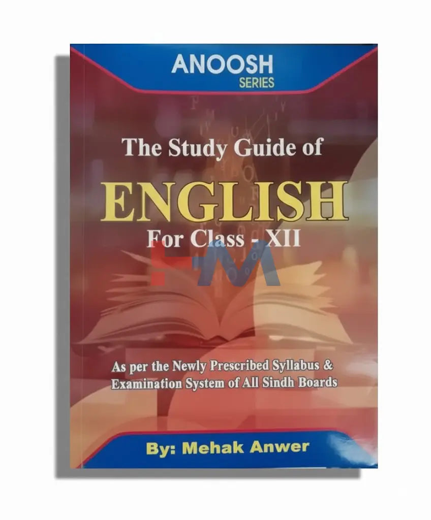 English Guide For Class XII (Anoosh Professor's)