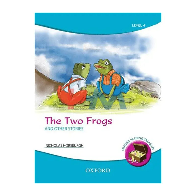 Oxford Reading Treasure:The Two Frogs And Other Stories