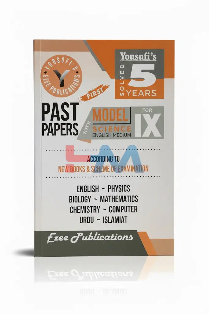 Yousufi’s 5 Years Solved Past Papers IX Science