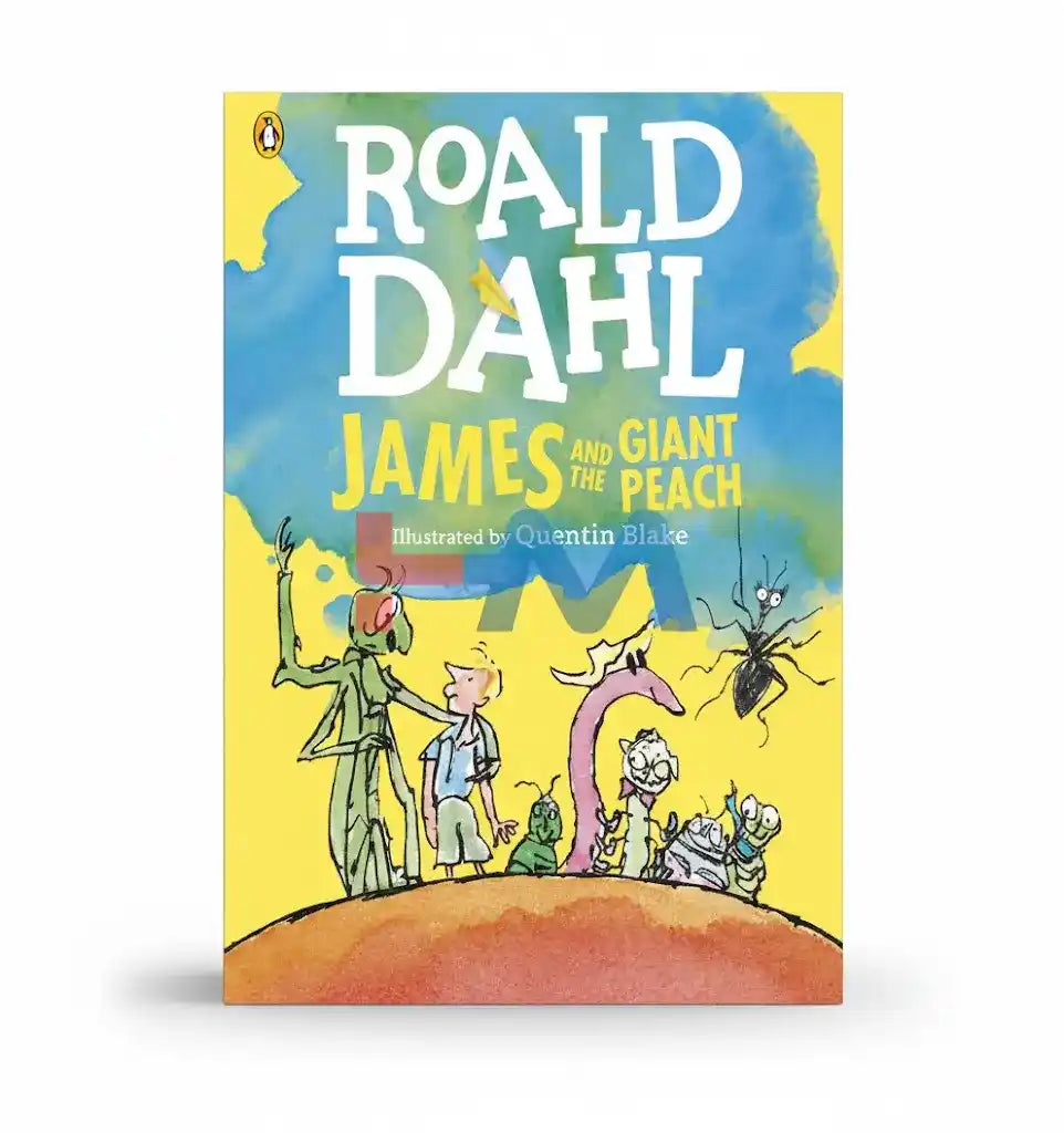 James and the Giant Peach Novel By Roald Dahl