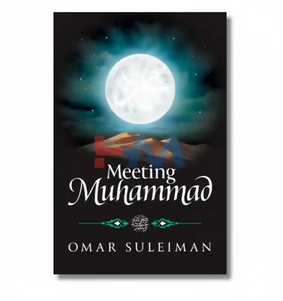 Meeting Muhammad (P.B.U.H) Novel By Omar Suleiman