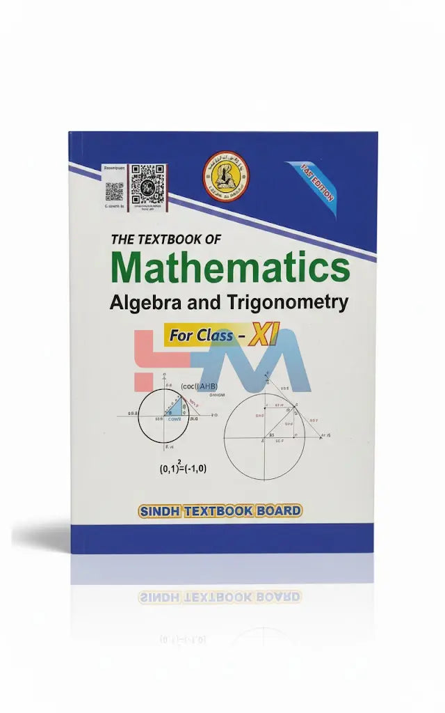 Mathematics Textbook For Class XI Sindh Board