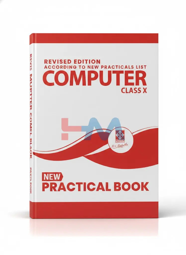New Practical Computer Book For Class X (Dr-Saifuddin)