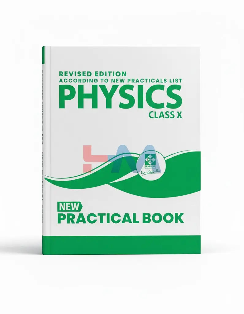 New Practical Physics Book For Class X (Dr-Saifuddin)