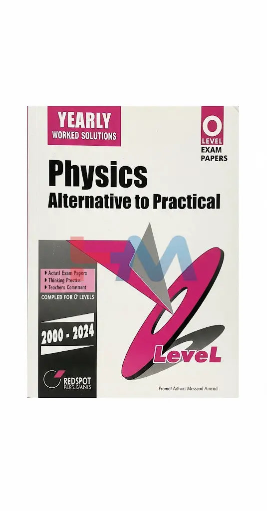 O Level Physics Alternative To Practical Paper 4 Yearly Worked Solution