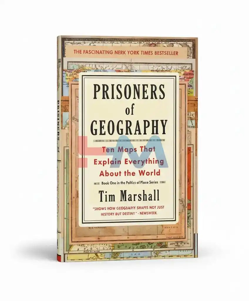 Prisoners Of Geography Novel By Tim Marshall