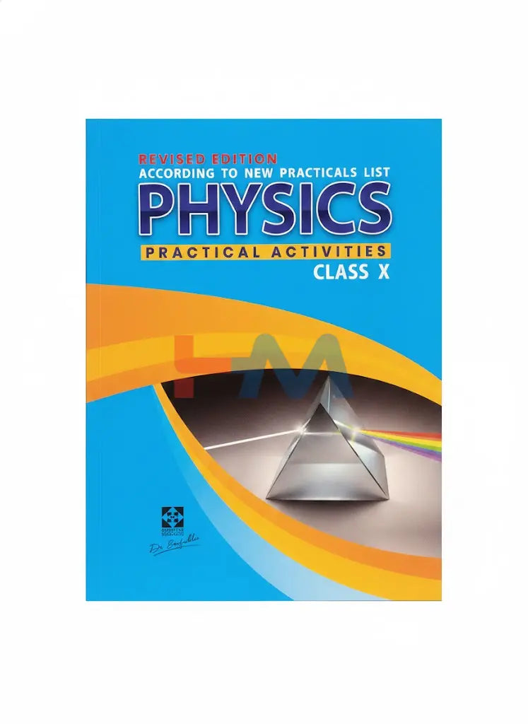 Physics Practical Activities Journal For Class X (Dr Saifuddin)