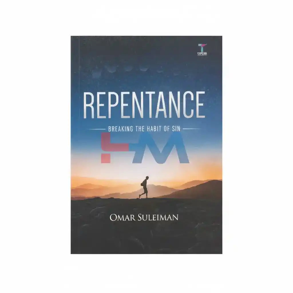 Repentance Breaking The Habit Of Sin By Omar Suleiman