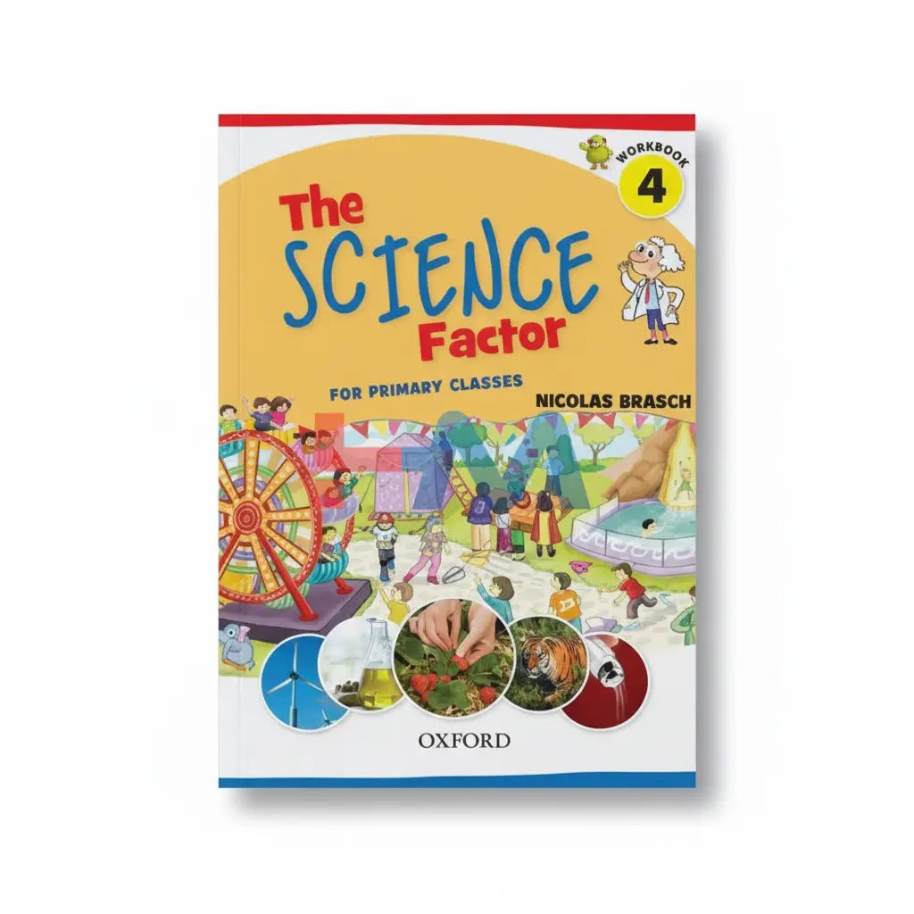 Oxford The Science Factor Workbook 4