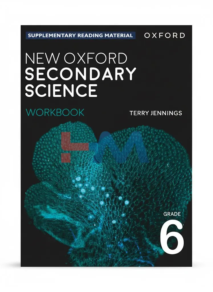 New Oxford Secondary Science Workbook 6