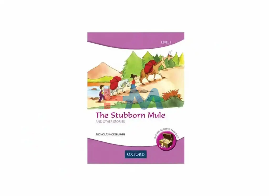 Oxford Reading Treasure:The Stubborn Mule And Other Stories