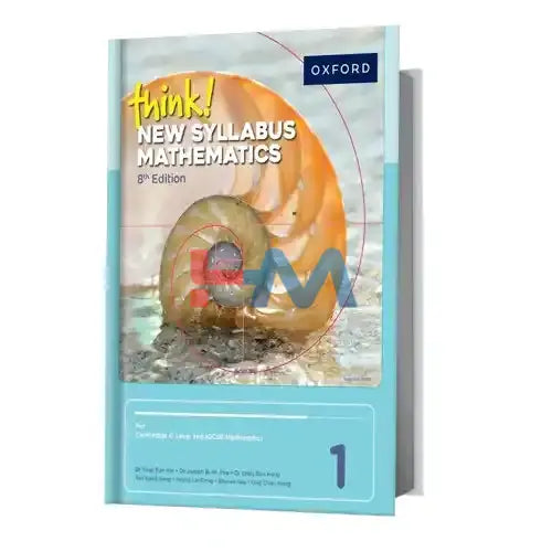Oxford Think New Syllabus Mathematics Book 1 8th Edition