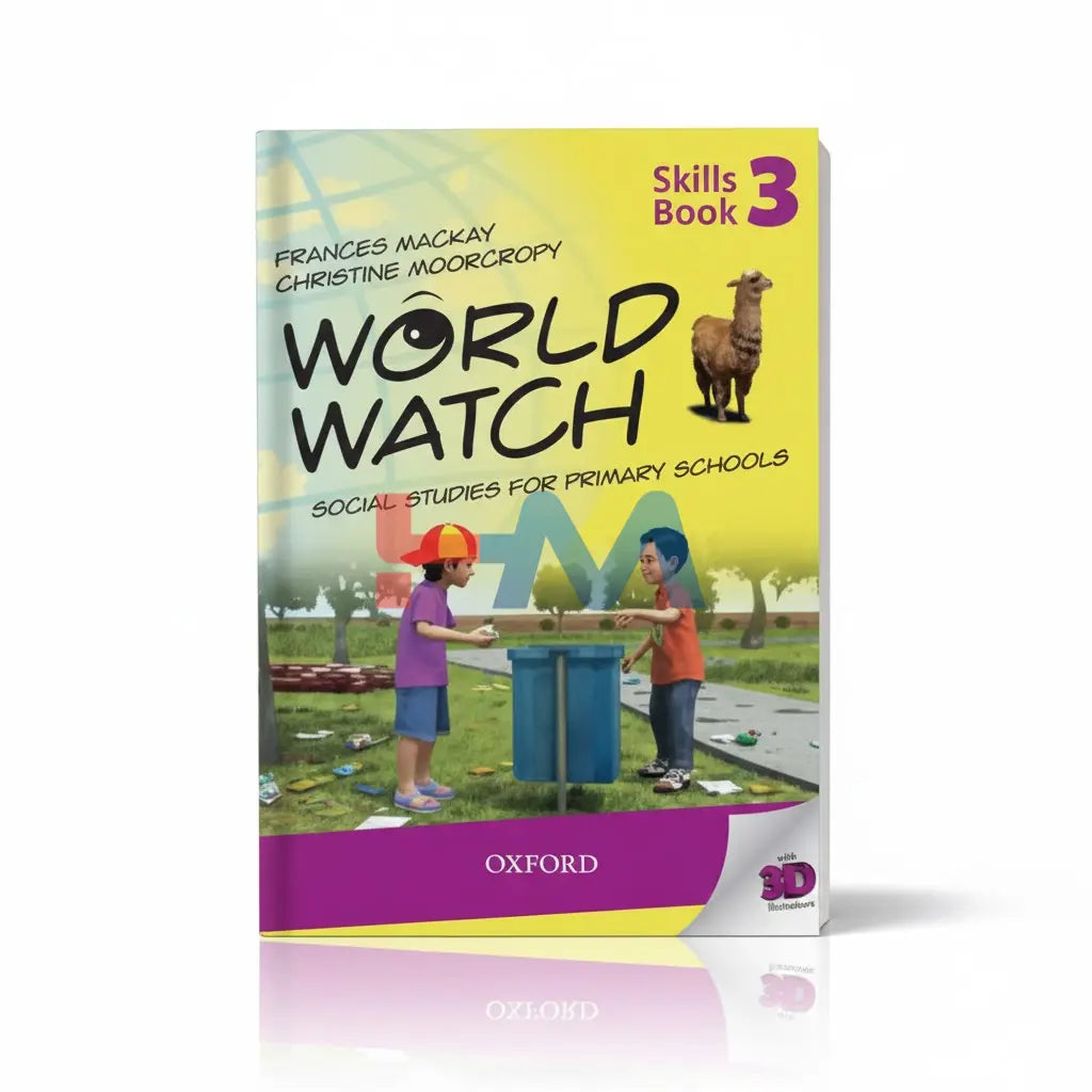 Oxford World Watch Social Studies Skill 3